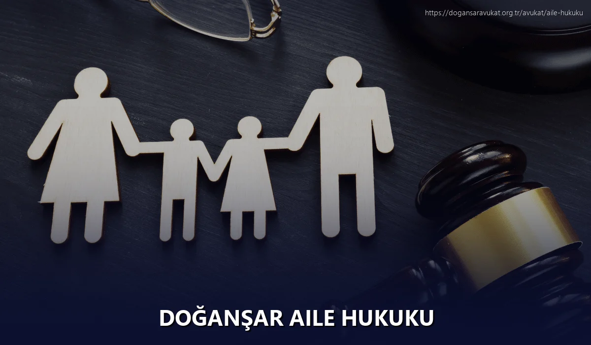 Doğanşar Aile Hukuku