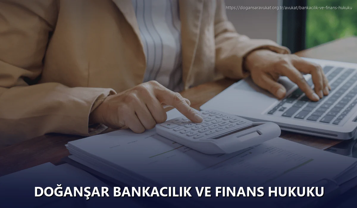 Doğanşar Bankacılık ve Finans Hukuku