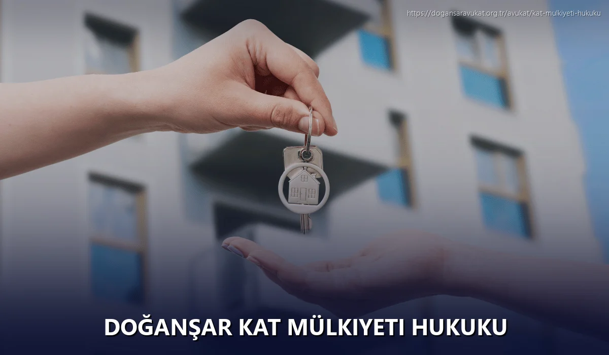 Doğanşar Kat Mülkiyeti Hukuku